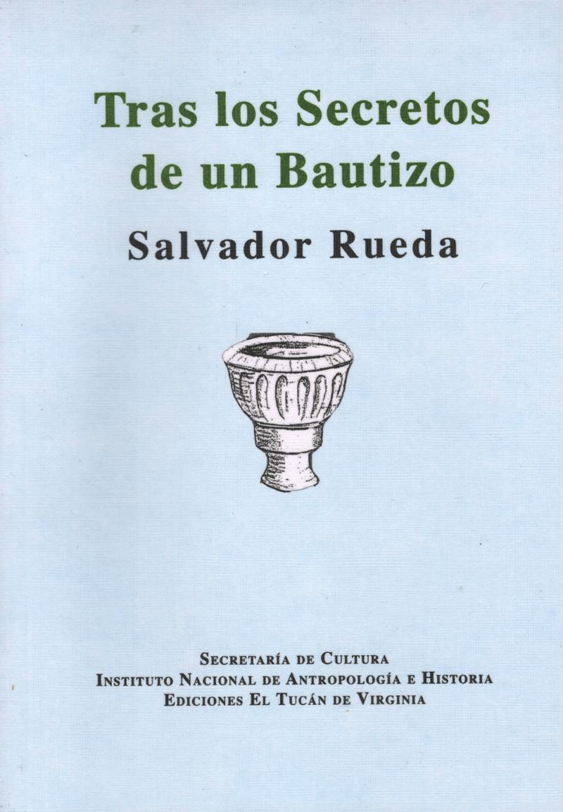 TRAS LOS SECRETOS DE UN BAUTIZO
