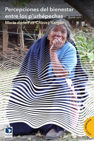 PERCEPCIONES DEL BIENESTAR ENTRE LO P´URHEPECHAS