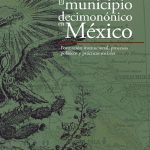 MUNICIPIO DECIMONONICO EN MEXICO, EL