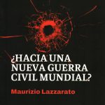 HACIA UNA NUEVA GUERRA CIVIL MUNDIAL