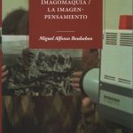 IMAGOMAQUIA LA IMAGEN PENSAMIENTO