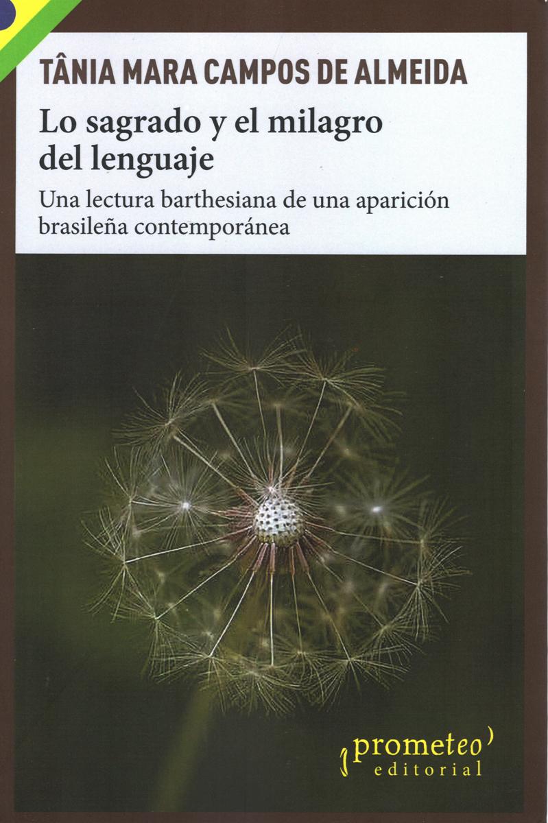 LO SAGRADO Y EL MILAGRO DEL LENGUAJE