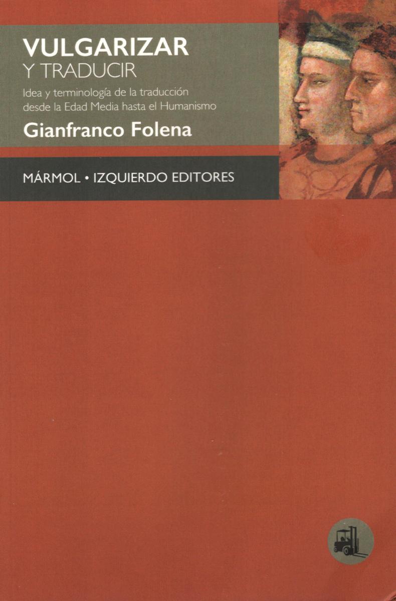 VULGARIZAR Y TRADUCIR