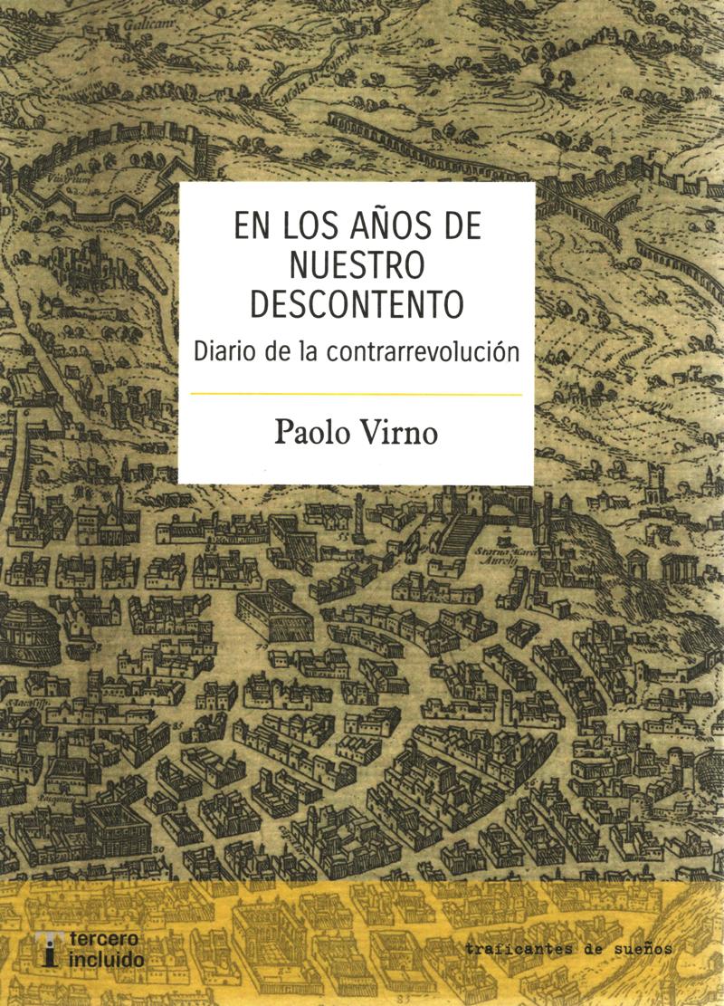 EN LOS AÑOS DE NUESTRO DESCONTENTO