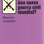 HACIA UNA NUEVA GUERRA CIVIL MUNDIAL