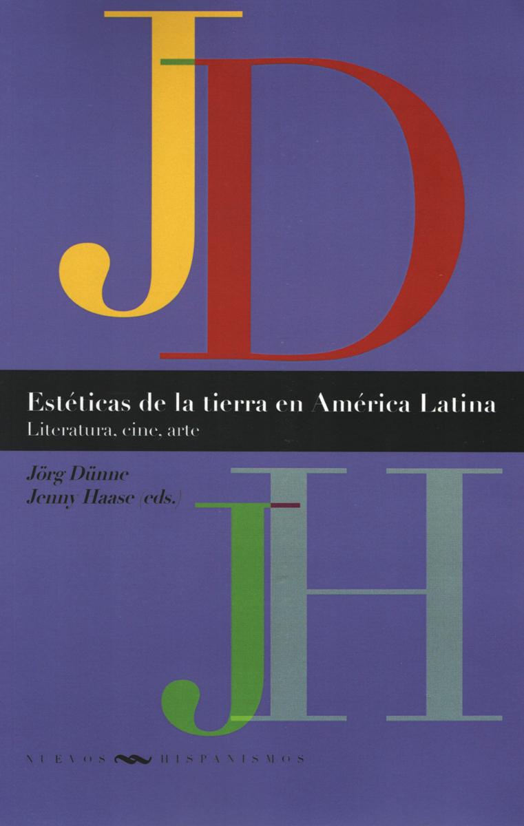 ESTETICAS DE LA TIERRA EN AMERICA LATINA