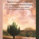 REPRESENTACIONES ARTISTICAS DEL INDIGENA EN AMERICA LATINA