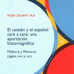 CATALAN Y EL ESPAÑOL CARA A CARA UNA APORTACION HISTORIOGRAFICA, EL