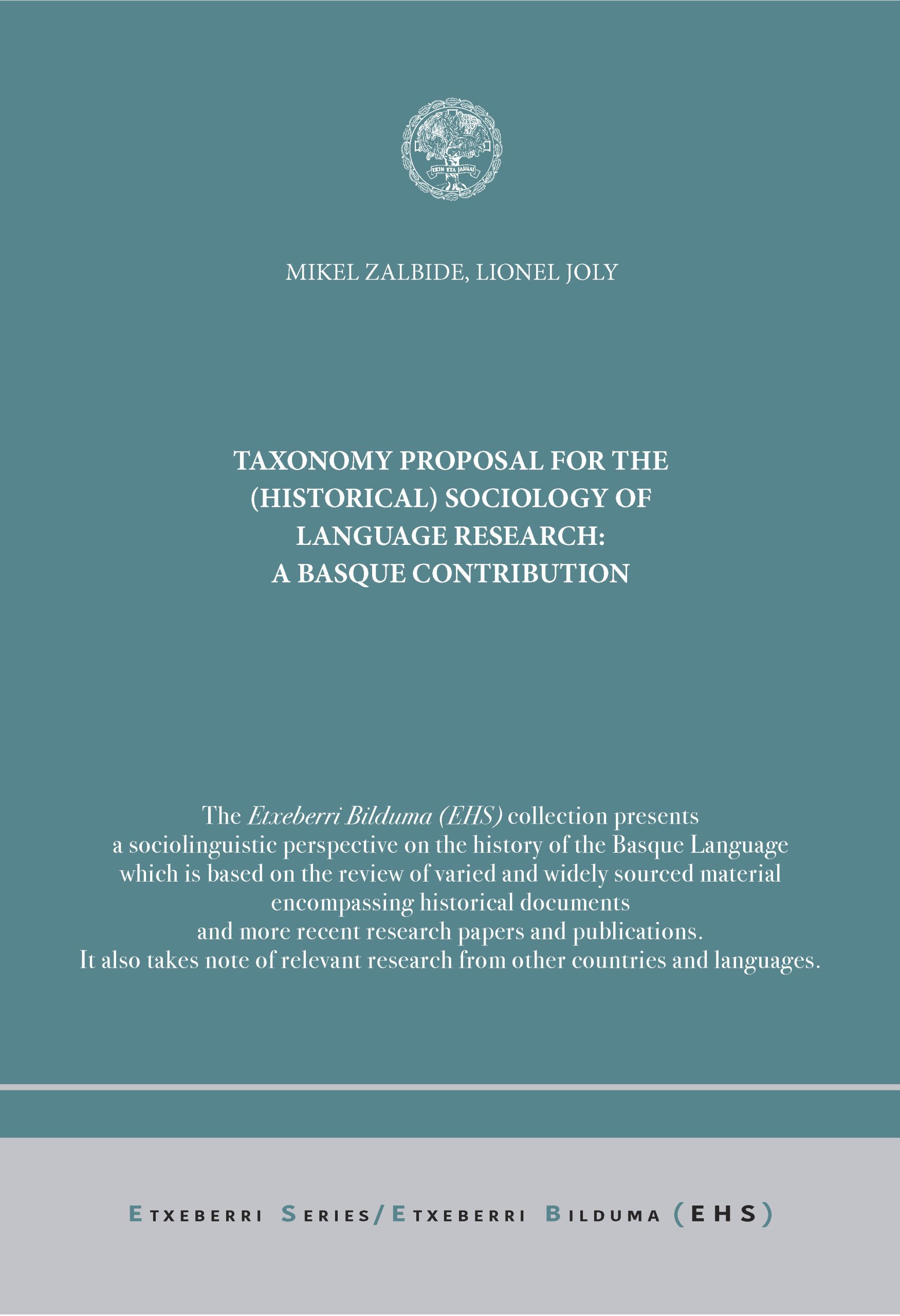 TAXONOMY PROPASAL FOR THE (HISTORICAL) SOCIOLOGY OF LANGUAGE RESEARCH