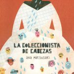 COLECCIONISTA DE CABEZAS, LA