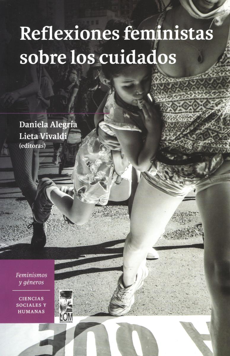 REFLEXIONES FEMINISTAS SOBRE LOS CUIDADOS