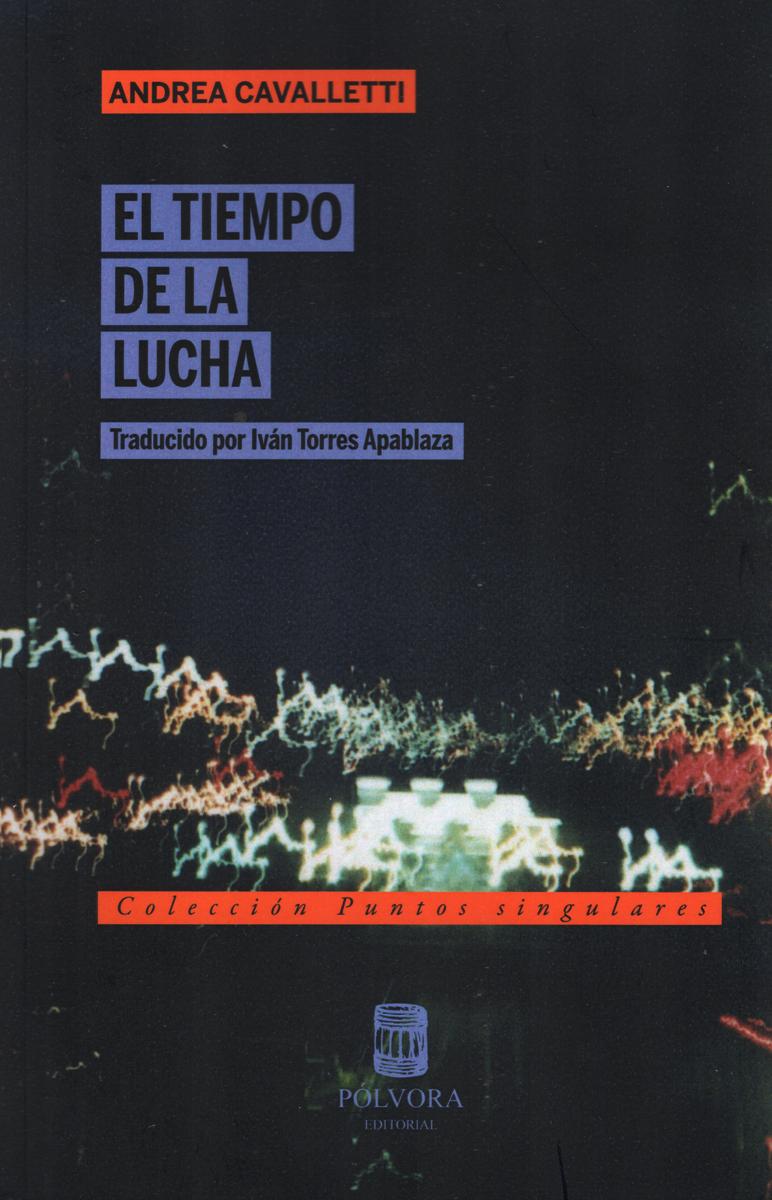 TIEMPO DE LA LUCHA, EL