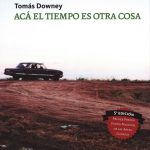 ACA EL TIEMPO ES OTRA COSA