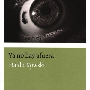 YA NO HAY AFUERA
