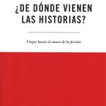 DE DONDE VIENEN LAS HISTORIAS?