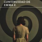 CONTINUIDAD DE EMMA Z.