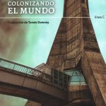 COLONIZANDO EL MUNDO
