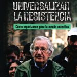 UNIVERSALIZAR LA RESISTENCIA