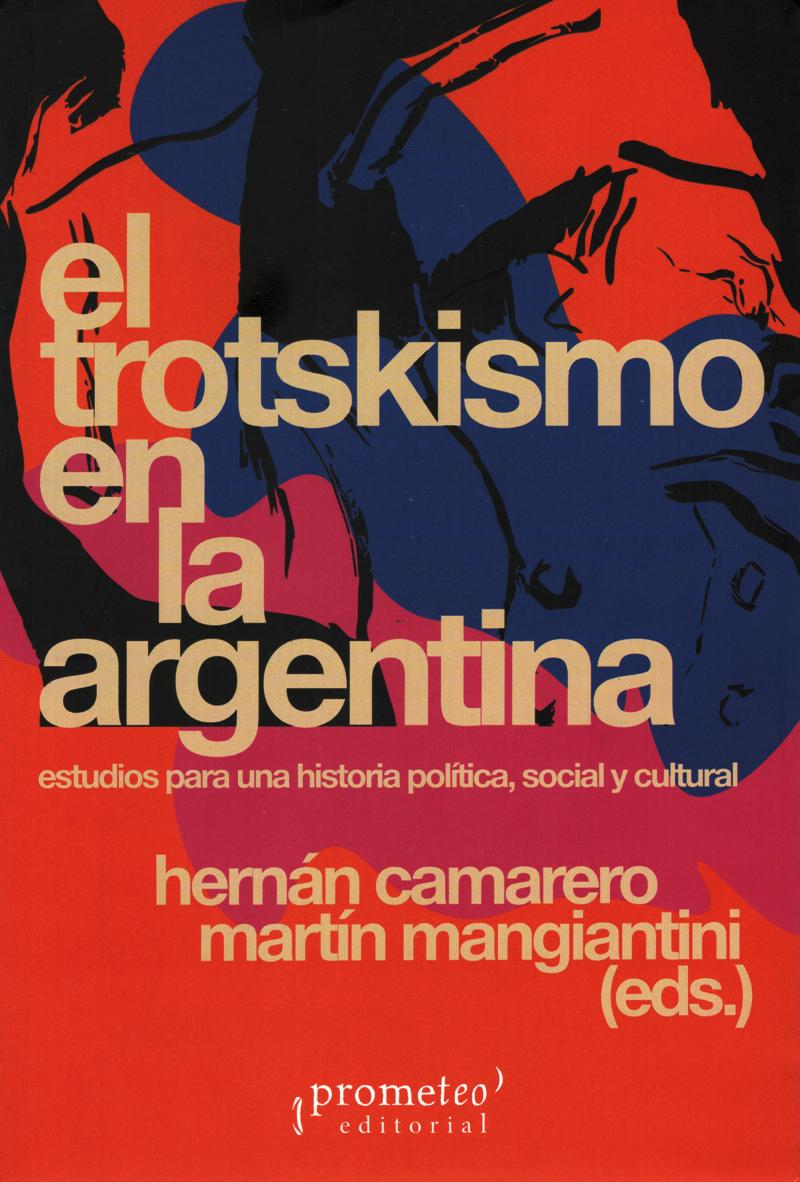 TROTSKISMO EN LA ARGENTINA, EL